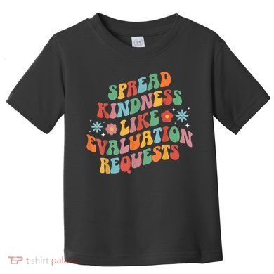 Spread Kindness School Psychologist School Psych Toddler T-Shirt