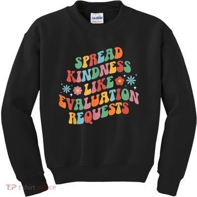 Spread Kindness School Psychologist School Psych Kids Sweatshirt