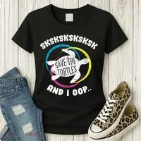 SKSKSK and I Oop... Save The Turtles Women's T-Shirt thumb 3