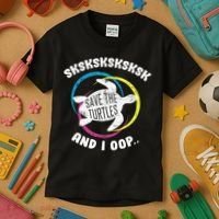 SKSKSK and I Oop... Save The Turtles Kids T-Shirt thumb 3