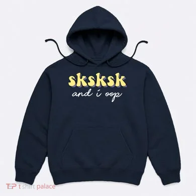 SKSKSK And I Oop Save A Turtle Hoodie