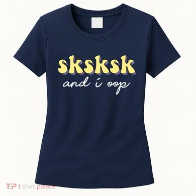 SKSKSK And I Oop Save A Turtle Women's T-Shirt