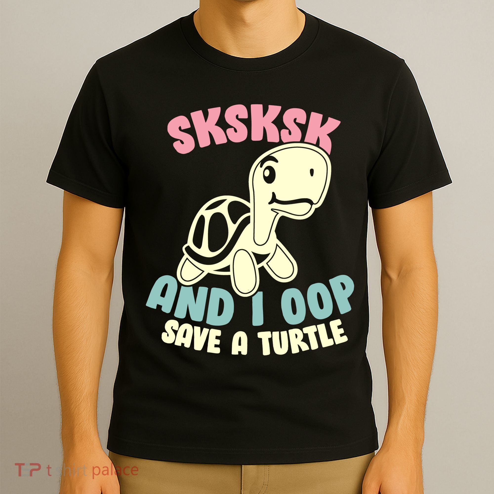 SKSKSK And I Oop Save A Turtle Vintage T-Shirt