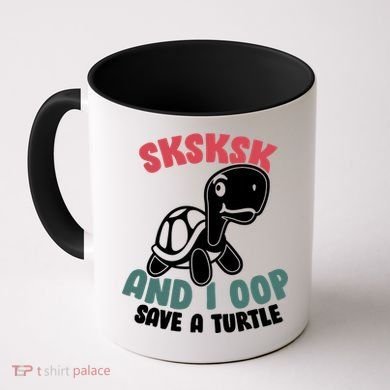 SKSKSK And I Oop Save A Turtle Vintage Coffee Mug