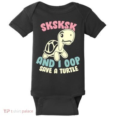 SKSKSK And I Oop Save A Turtle Vintage Baby Bodysuit