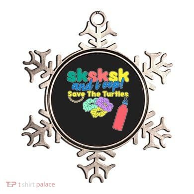 SKSKSK And I oop Save the Turtles Ornament