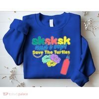 SKSKSK And I oop Save the Turtles Sweatshirt thumb 2