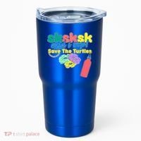 SKSKSK And I oop Save the Turtles Tumbler thumb 0