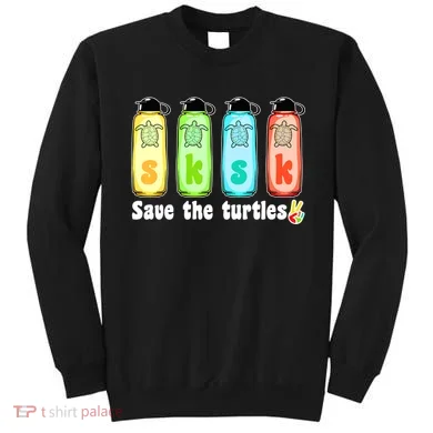 SKSKSK Save The Turtles Peace Sweatshirt