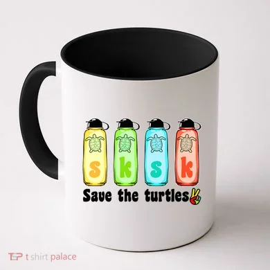 SKSKSK Save The Turtles Peace Coffee Mug