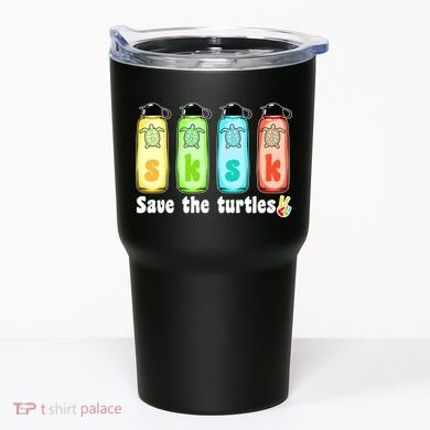 SKSKSK Save The Turtles Peace Tumbler