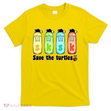 SKSKSK Save The Turtles Peace T-Shirt