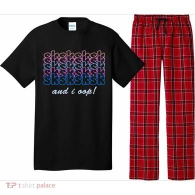 SKSKSKSK And I Oop Pajama Set