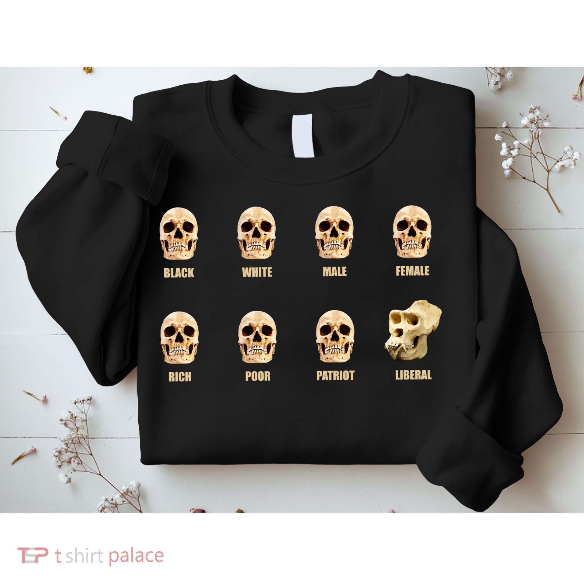 Skulls of Modern America Funny Liberal Monkey Skull Sweatshirt