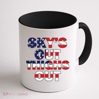 Sky's Out Thighs Out Coffee Mug thumb 1