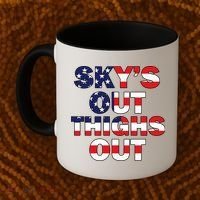 Sky's Out Thighs Out Coffee Mug thumb 2