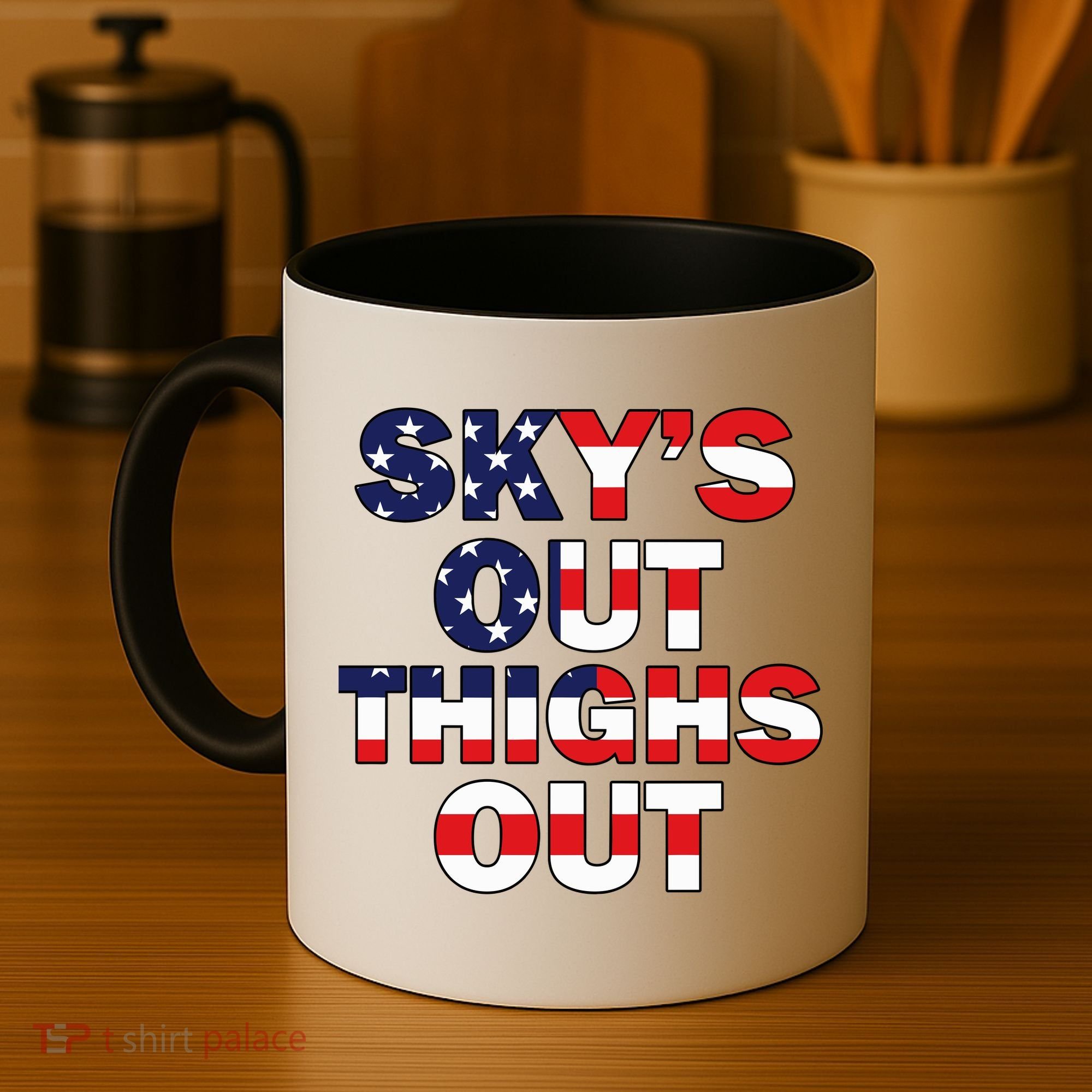 Sky's Out Thighs Out Coffee Mug
