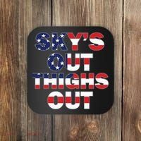 Sky's Out Thighs Out Coaster thumb 0