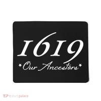 Spike Lee 1619 Our Ancestors Mousepad thumb 0