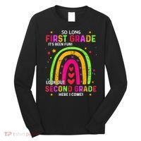 So Long 1st Grade Look Out 2nd Grade Funny Graduation Gifts Long Sleeve Shirt thumb 0