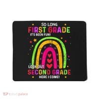 So Long 1st Grade Look Out 2nd Grade Funny Graduation Gifts Mousepad thumb 0