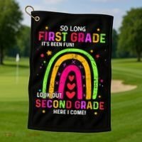 So Long 1st Grade Look Out 2nd Grade Funny Graduation Gifts Golf Towel thumb 1