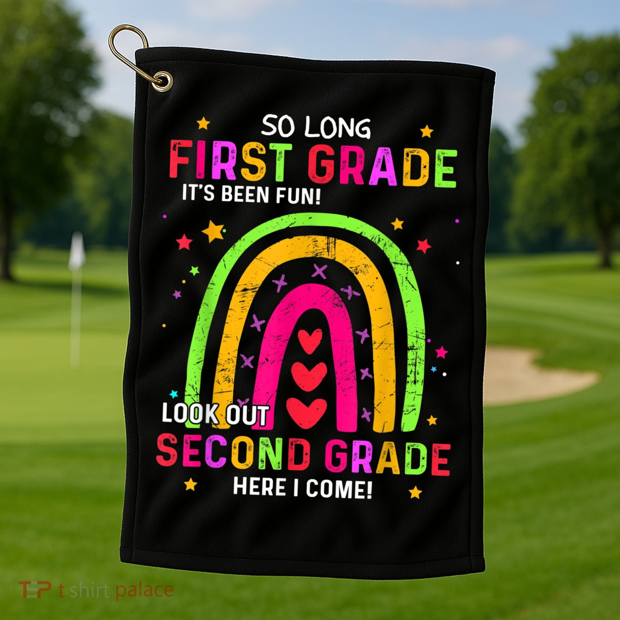 So Long 1st Grade Look Out 2nd Grade Funny Graduation Gifts Golf Towel