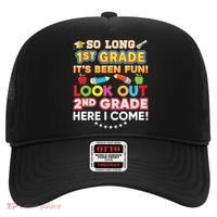 So Long 1st Grade 2nd Here I Come Last Day Look Out It's Fun Cute Gift Hat thumb 0