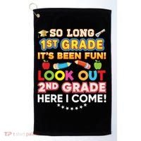 So Long 1st Grade 2nd Here I Come Last Day Look Out It's Fun Cute Gift Golf Towel thumb 0