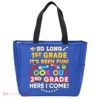 So Long 1st Grade 2nd Here I Come Last Day Look Out It's Fun Cute Gift Tote Bag thumb 0