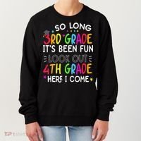 So Long 3rd Grade Graduation 4th Grade Here I Come Last Day Women's Sweatshirt thumb 0