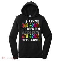 So Long 3rd Grade Graduation 4th Grade Here I Come Last Day Women's Hoodie thumb 0