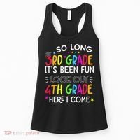 So Long 3rd Grade Graduation 4th Grade Here I Come Last Day Women's Tank Top thumb 0