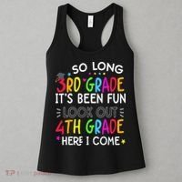 So Long 3rd Grade Graduation 4th Grade Here I Come Last Day Women's Tank Top thumb 3
