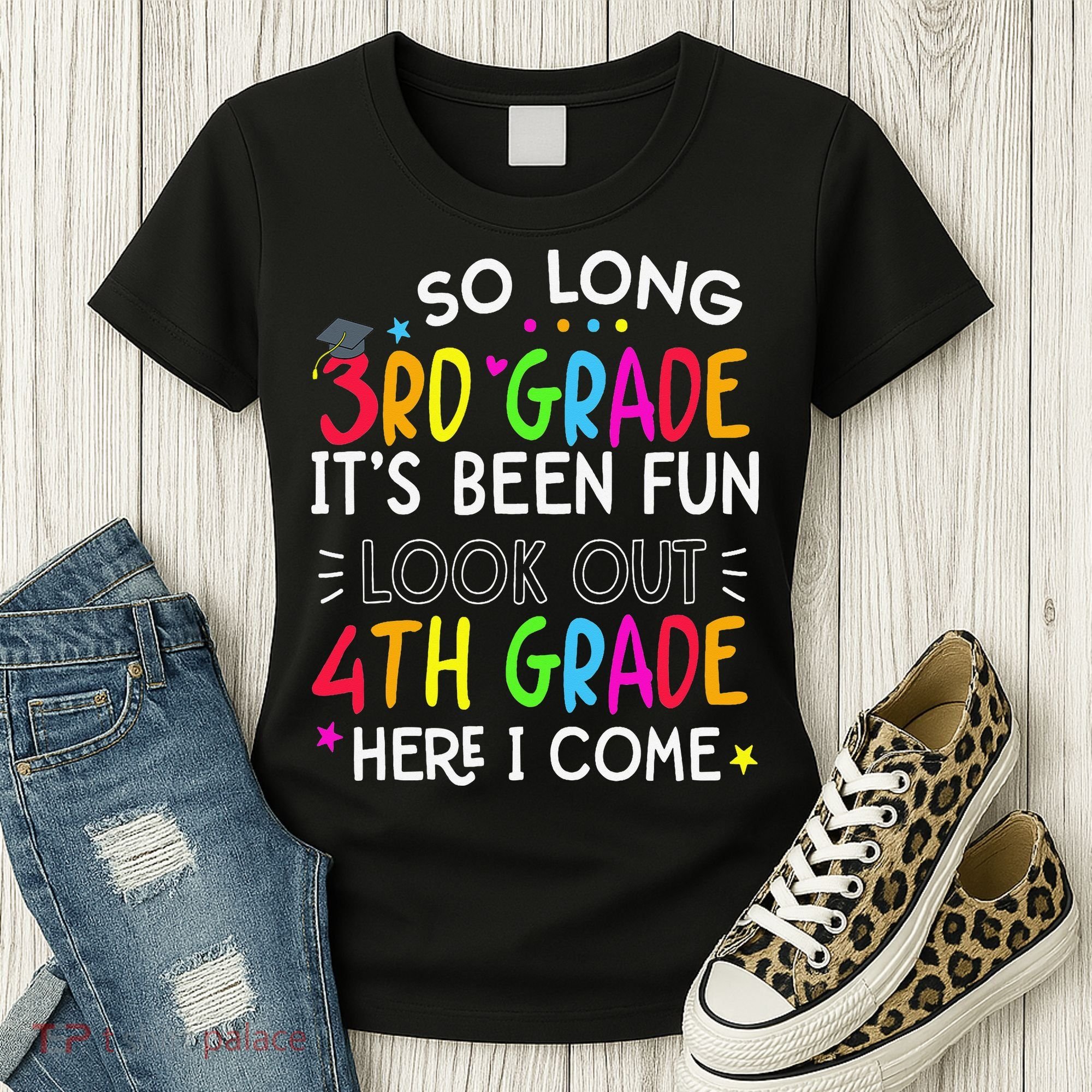So Long 3rd Grade Graduation 4th Grade Here I Come Last Day Women's T-Shirt