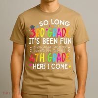 So Long 3rd Grade Graduation 4th Grade Here I Come Last Day T-Shirt thumb 3