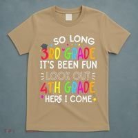 So Long 3rd Grade Graduation 4th Grade Here I Come Last Day T-Shirt thumb 5