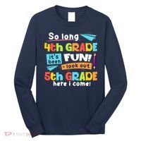 So Long 4th Grade 5th Grade Here I Come Graduation Boy Long Sleeve Shirt thumb 0