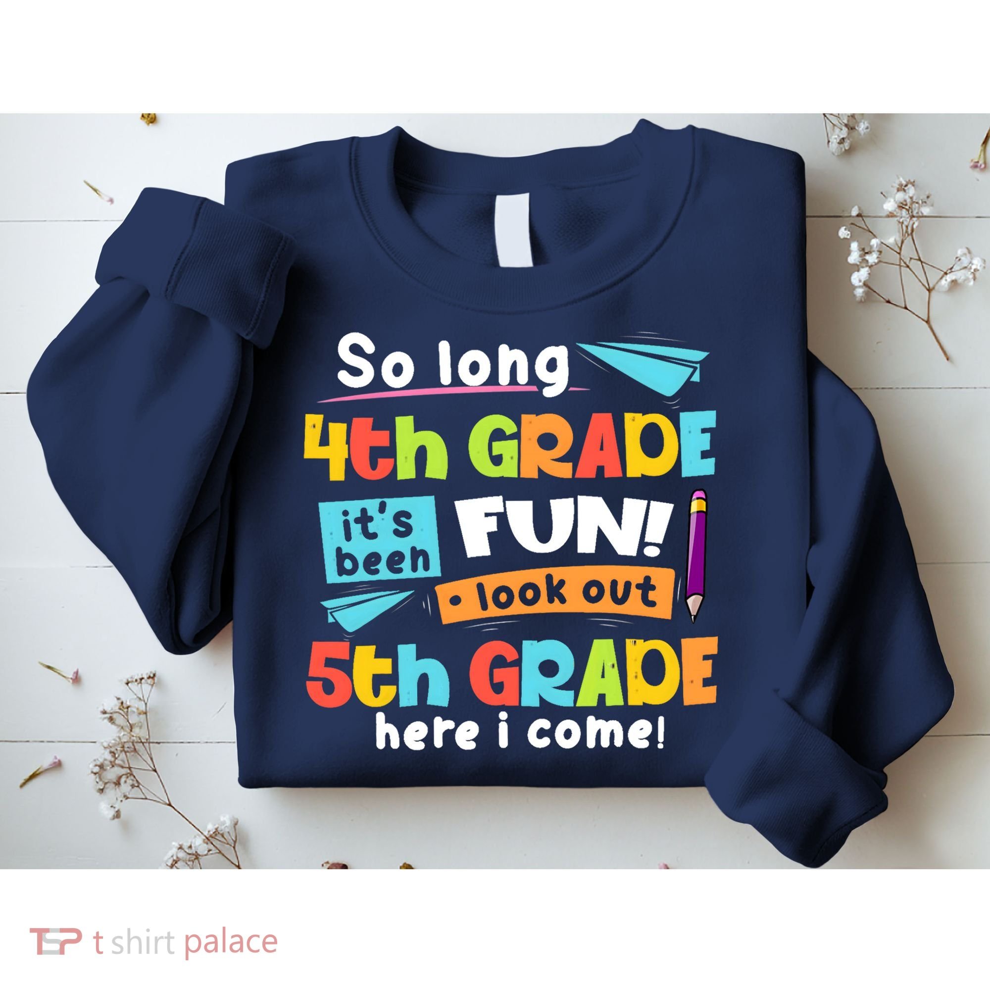 So Long 4th Grade 5th Grade Here I Come Graduation Boy Sweatshirt