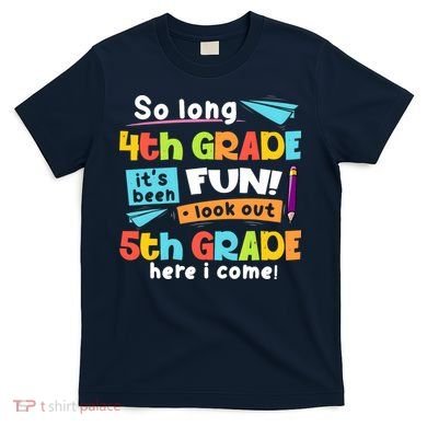 So Long 4th Grade 5th Grade Here I Come Graduation Boy T-Shirt