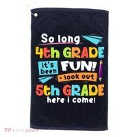 So Long 4th Grade 5th Grade Here I Come Graduation Boy Golf Towel thumb 0