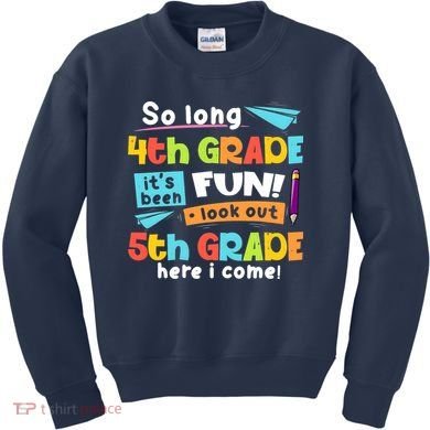 So Long 4th Grade 5th Grade Here I Come Graduation Boy Kids Sweatshirt