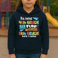So Long 4th Grade 5th Grade Here I Come Graduation Boy Kids Hoodie thumb 3