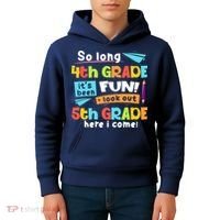 So Long 4th Grade 5th Grade Here I Come Graduation Boy Kids Hoodie thumb 4
