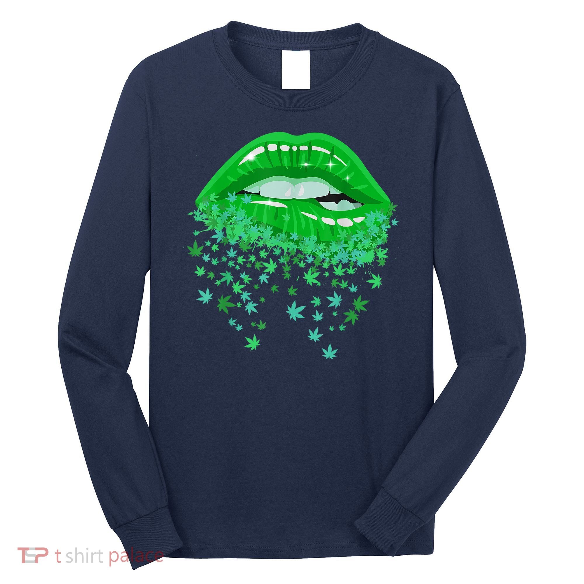 Sexy Lips 420 Cannabis Marijuana Weed Pot Leaf Lover Gift Long Sleeve Shirt