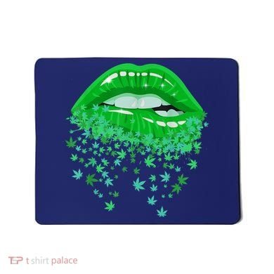 Sexy Lips 420 Cannabis Marijuana Weed Pot Leaf Lover Gift Mousepad