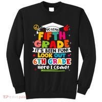 So Long 5th Grade 6th Grade Here I Come Last Day Of 5th Grade Graduation Sweatshirt thumb 0