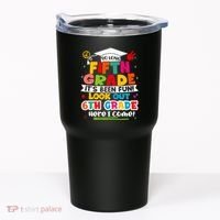 So Long 5th Grade 6th Grade Here I Come Last Day Of 5th Grade Graduation Tumbler thumb 0