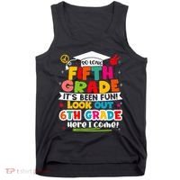 So Long 5th Grade 6th Grade Here I Come Last Day Of 5th Grade Graduation Tank Top thumb 0