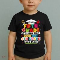 So Long 5th Grade 6th Grade Here I Come Last Day Of 5th Grade Graduation Toddler T-Shirt thumb 2